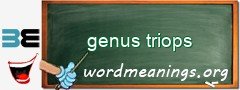 WordMeaning blackboard for genus triops